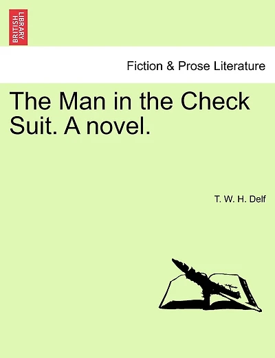 The Man In The Check Suit. A Novel.