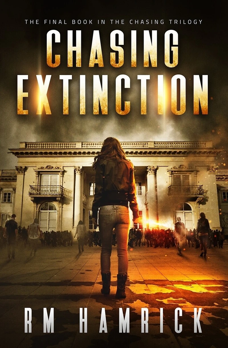 Chasing Extinction: Book Three of the Zombie Dystopian Series