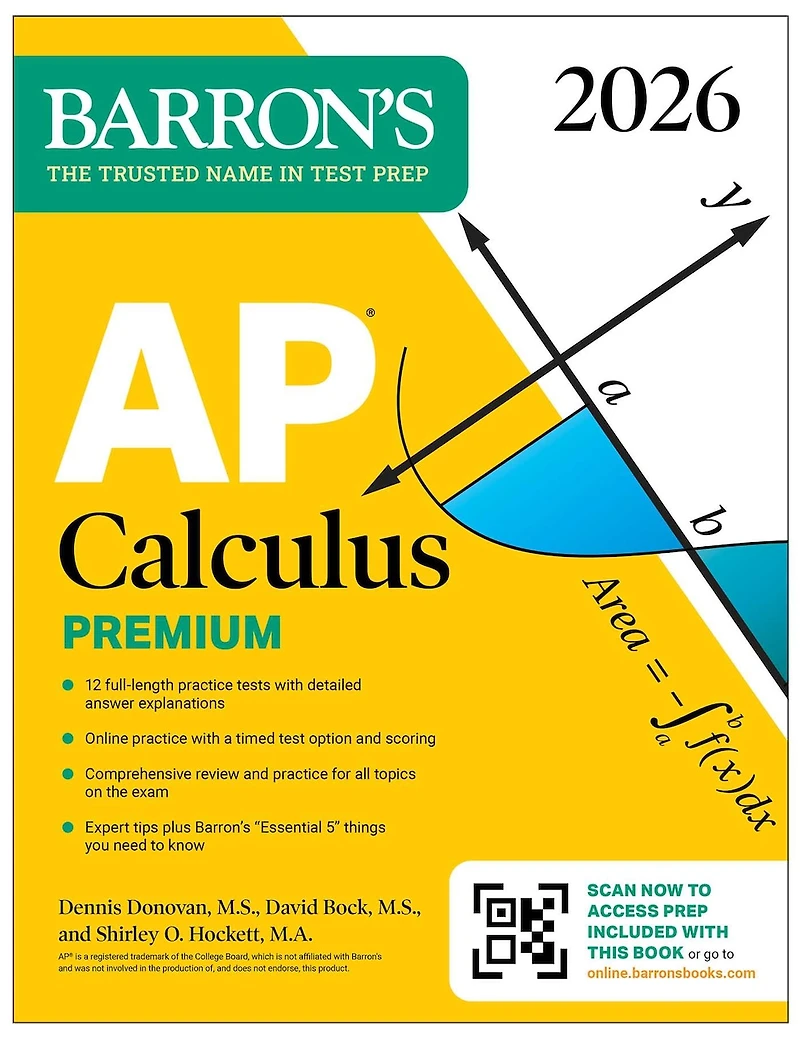 AP Calculus Premium, 2027: Prep Book with 12 Practice Tests + Comprehensive Review Online (Barron's Prep)