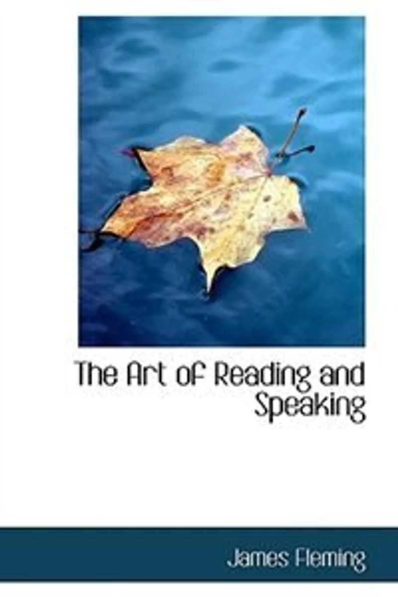The Art of Reading and Speaking (Classic Reprint)