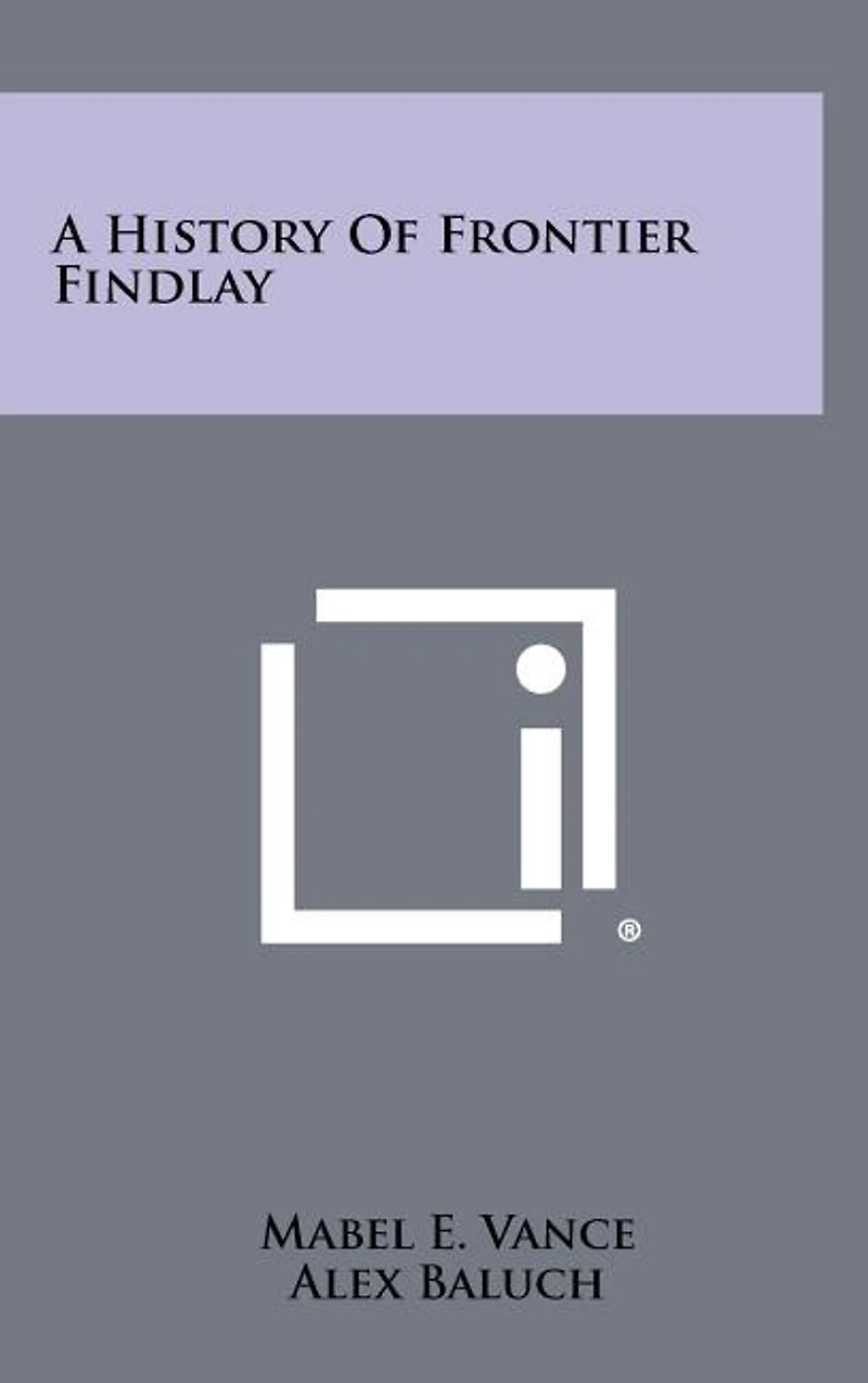 A History of Frontier Findlay