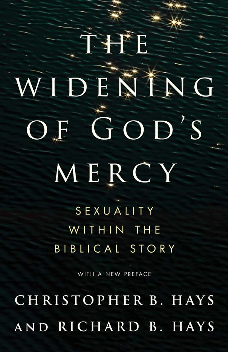 the Widening of God's Mercy: Sexuality Within Biblical Story