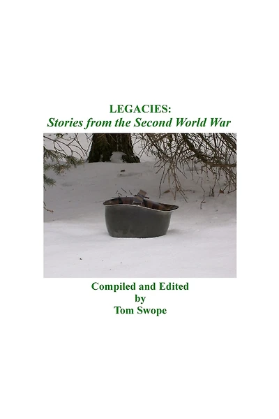 Legacies: Stories from the Second World War
