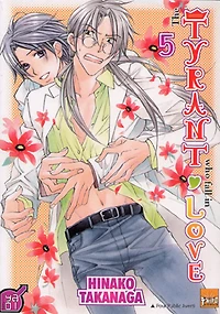 The tyrant who fall in love