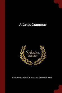 A Latin Grammar