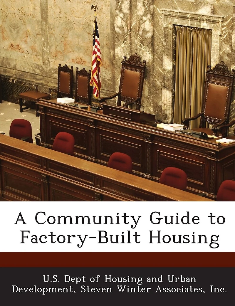 A Community Guide To Factory-built Housing