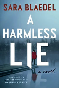 HARMLESS LIE: A Novel