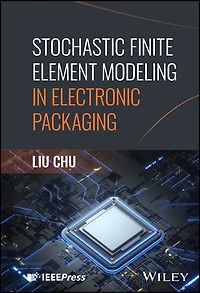 Stochastic Finite Element Modeling Electronic Packaging