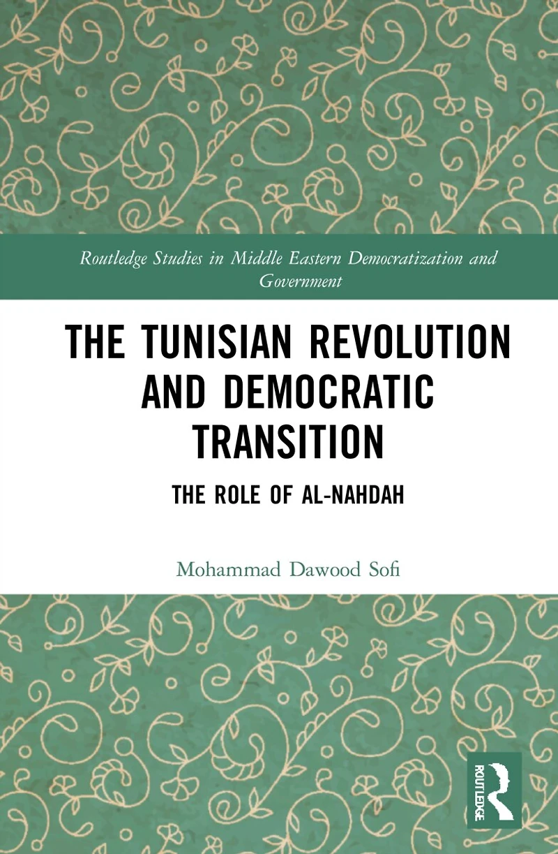 The Tunisian Revolution and Democratic Transition: Role of al-Nahdah