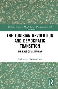 The Tunisian Revolution and Democratic Transition: Role of al-Nahdah