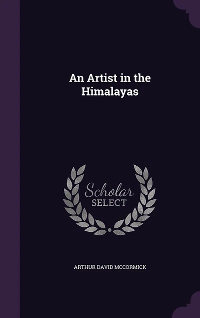 An Artist in the Himalayas