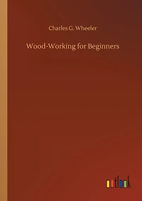 Wood-Working for Beginners