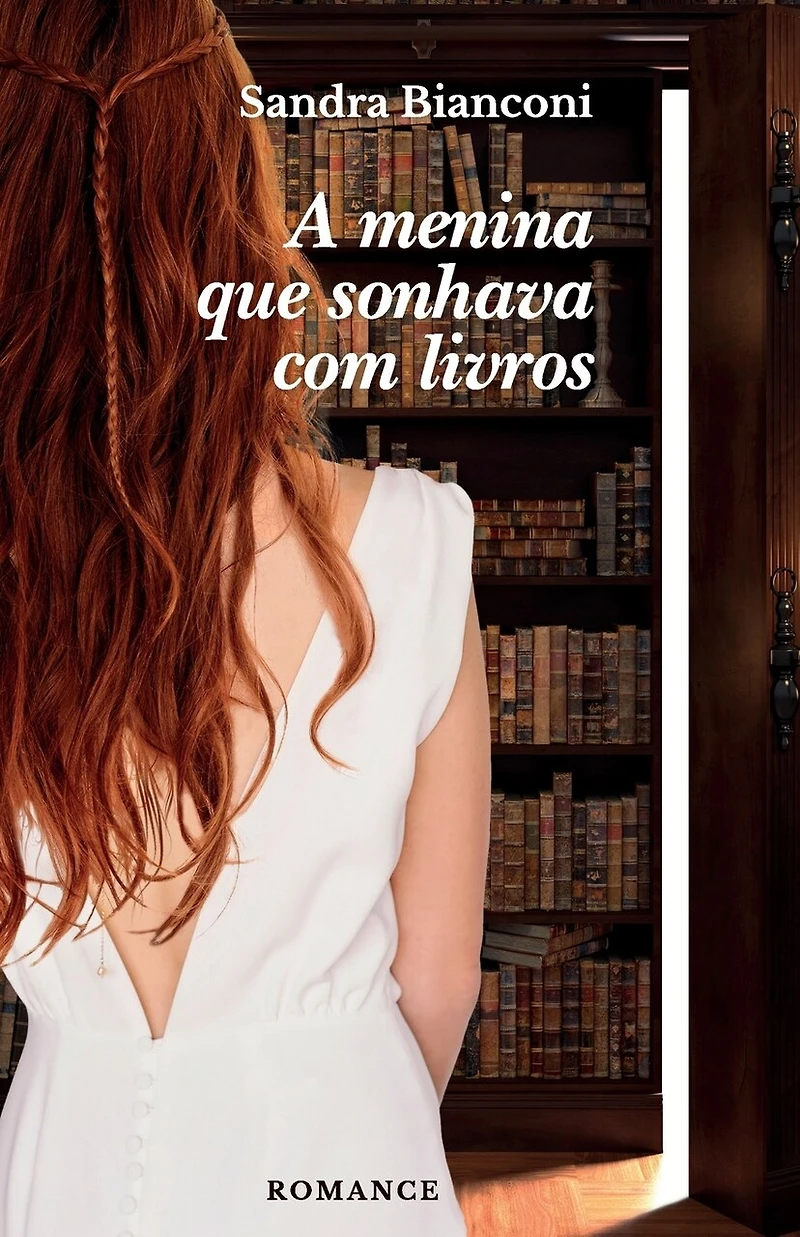 A Menina Que Sonhava Com Livros