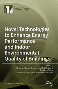 Novel Technologies to Enhance Energy Performance and Indoor Environmental Quality of Buildings