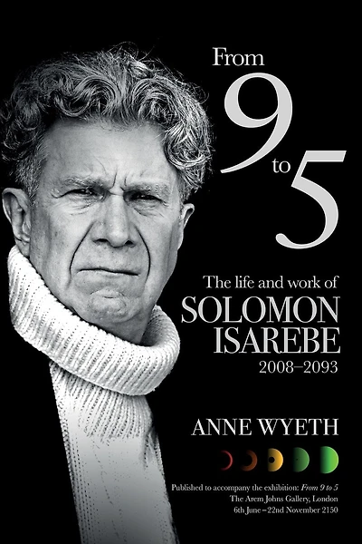 From 9 to 5 - The Life and Work of Solomon Isarebe 2008-2093: The Visionary Who Realised Population Decline Could Reverse Climate Change but also Increase the Risk of Global War