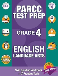 Parcc Test Prep Grade 4 English Language Arts: Common Core Grade 4 Parcc, Parcc Test Prep Grade 4 Reading, Parcc Practice Book Grade 4, Common Core Workbooks Grade 4 Ela