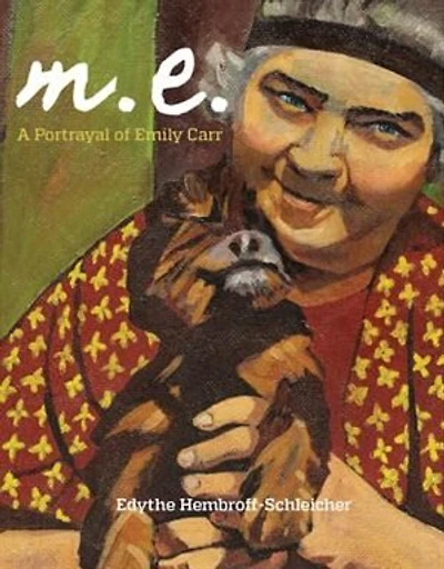 M.E. A Portrayal of Emily Carr