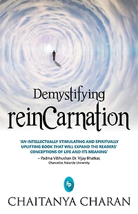 Demystifying Reincarnation
