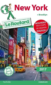 New York : + Manhattan, Brooklyn, Queens, Bronx 2026-2027 Guide Routard:
