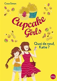 Quoi de neuf, Katie ?