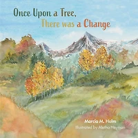 Once Upon a Tree, There was a Change