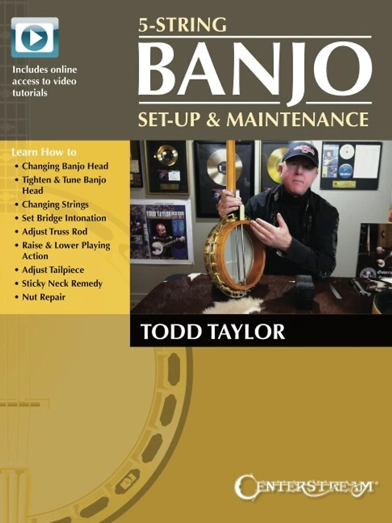 5-String Banjo Setup & Maintenance - Book with Online Video Tutorials by Todd Taylor