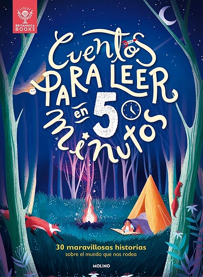 Cuentos para leer en 5 minutos: 30 maravillosas historias sobre el mundo que nos rodea / 5-Minute Really True Stories for Bedtime: Amazing
