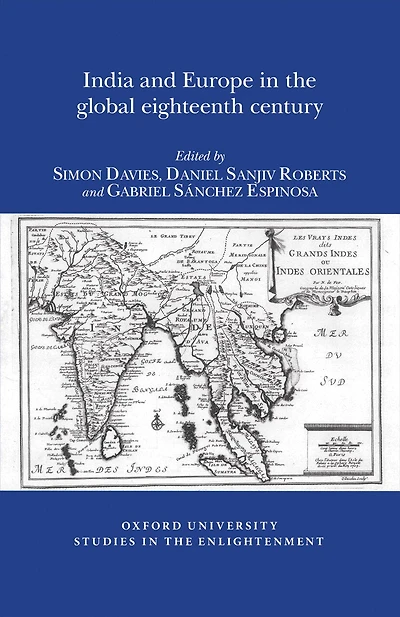 India and Europe in the Global Eighteenth Century
