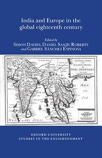 India and Europe in the Global Eighteenth Century