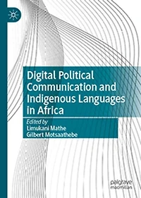 Digital Political Communication and Indigenous Languages Africa