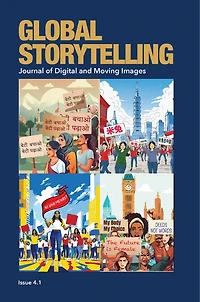 Global Storytelling, vol. 4, no. 1: The Global Social Mediascape of Feminism and Misogyny (Summer 2024)
