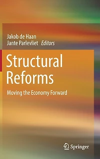Structural Reforms: Moving The Economy Forward