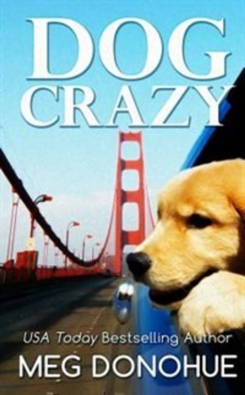 Dog Crazy: (Large Print)