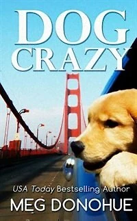 Dog Crazy: (Large  Print)