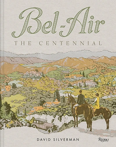 Bel-Air: The Centennial