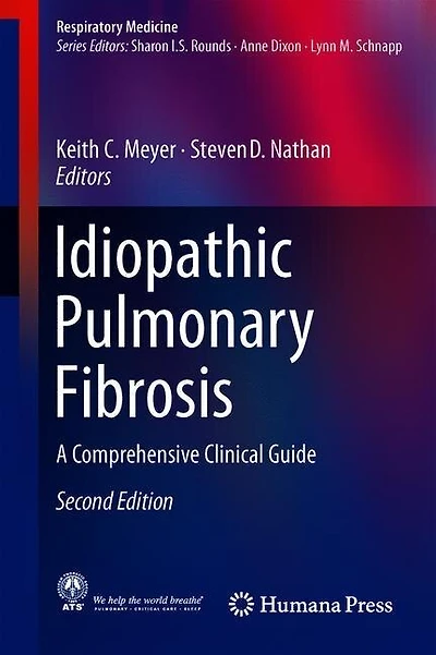 Idiopathic Pulmonary Fibrosis: A Comprehensive Clinical Guide