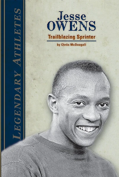Jesse Owens: Trailblazing Sprinter: Trailblazing Sprinter