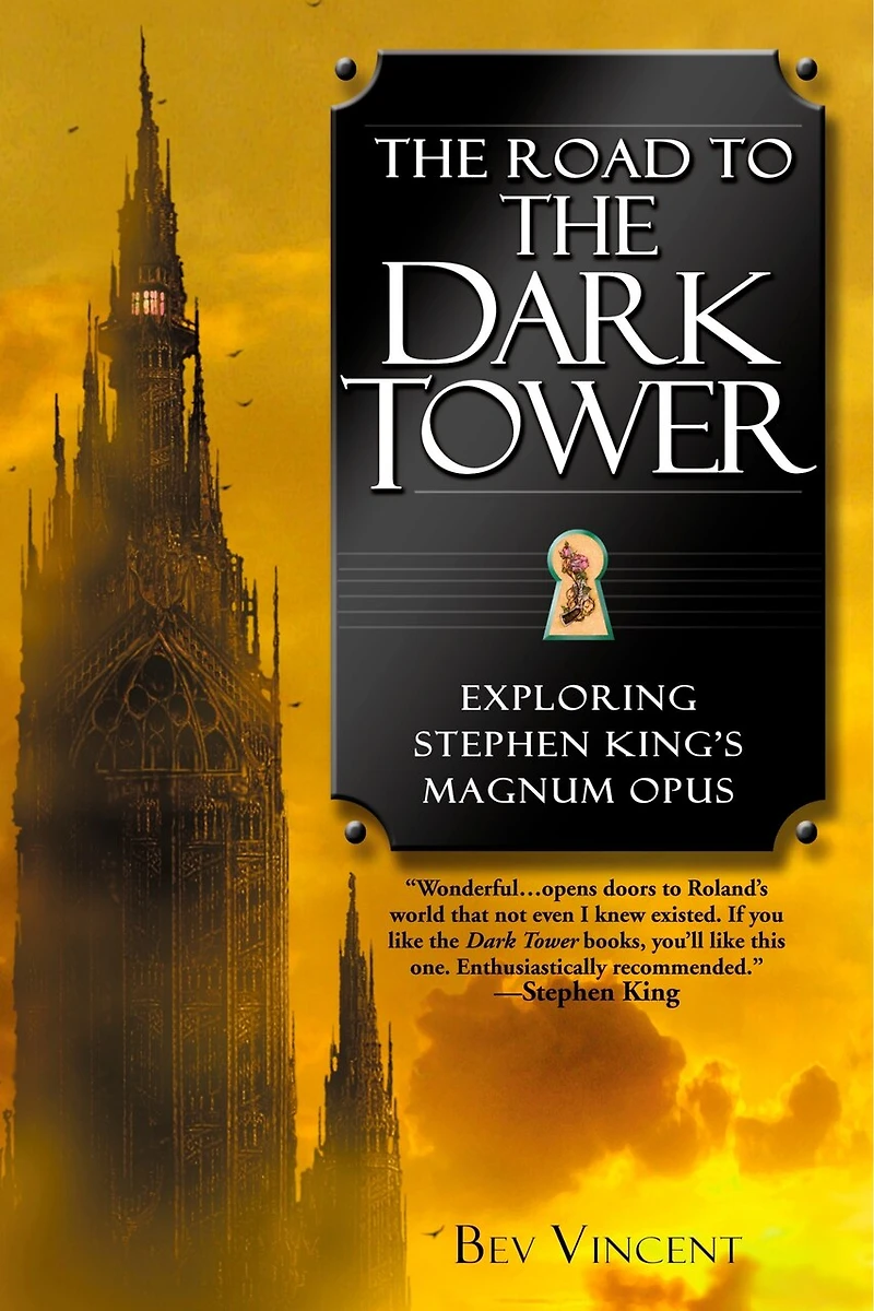 the Road to Dark Tower: Exploring Stephen King's Magnum Opus