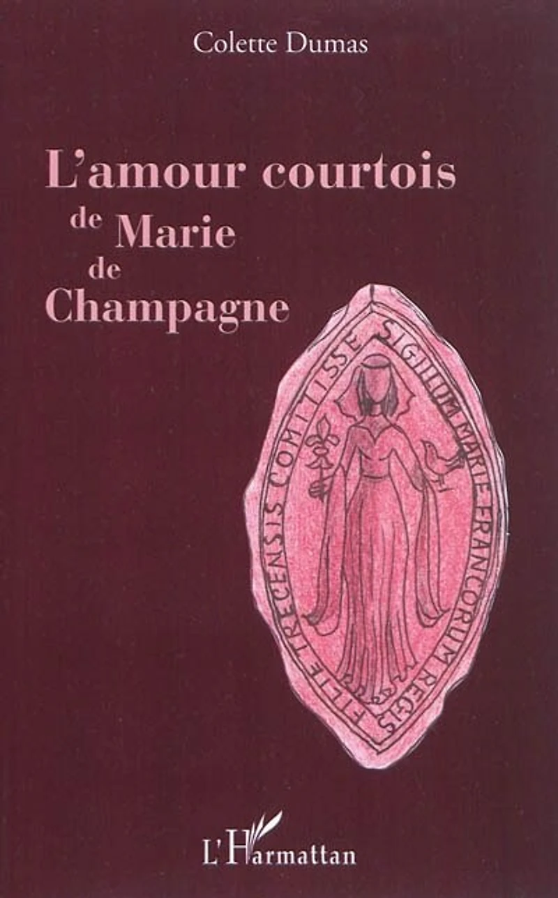Amour courtois de Marie Champagne L'