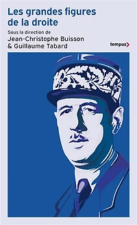 GRANDES FIGURES DE LA DROITE (LES)
