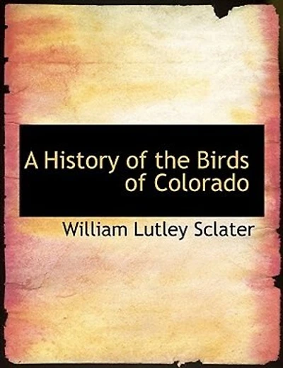 A History of the Birds Colorado