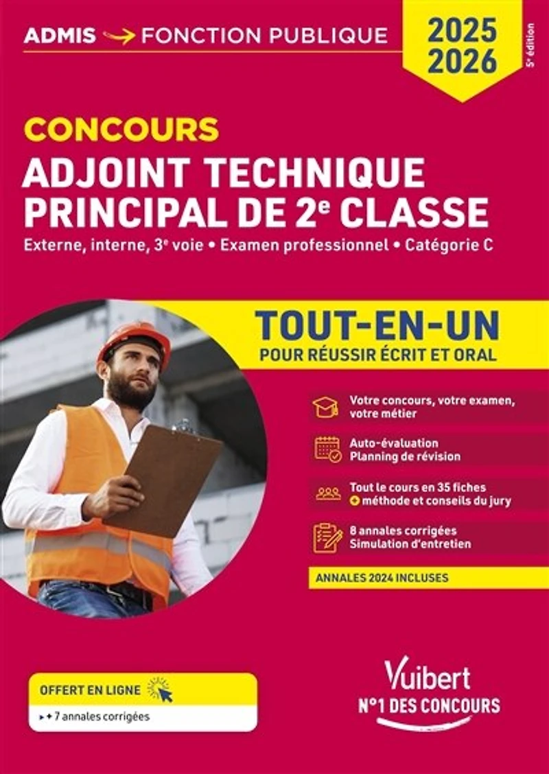 Concours Adjoint technique principal de 2e classe - Catégorie C - Tout-en-un - Annales 2024 incluses: Concours externe, interne et 3e voie, examen professionnel 2025-2026