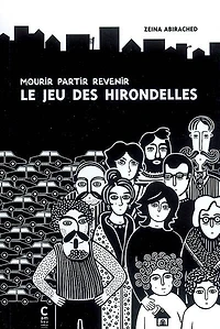 Le jeu des hirondelles : mourir, partir, revenir: revenir