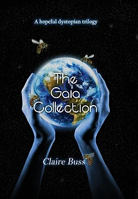 The Gaia Collection (books 1-3)
