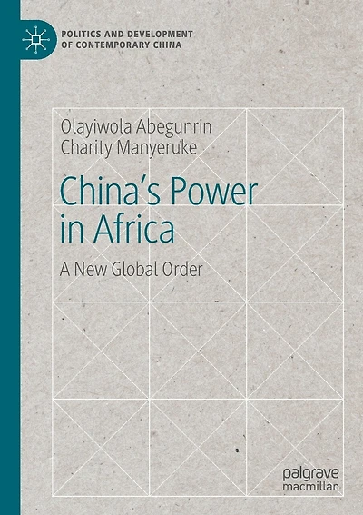 China's Power In Africa: A New Global Order