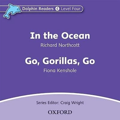 Dolphin Readers: Level 4 In the Ocean and Go, Gorillas, Go Audio CD