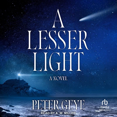 A Lesser Light: Novel