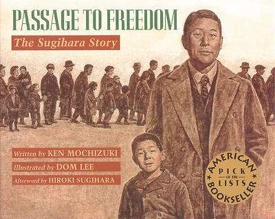 Passage To Freedom: The Sugihara Story