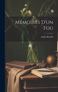 Mémoires D'un Fou