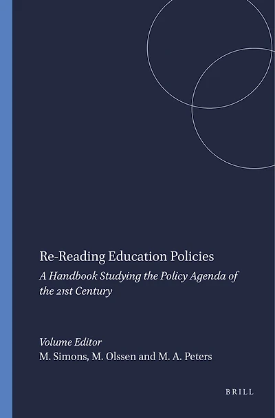 Re-Reading Education Policies: A Handbook Studying the Policy Agenda of 21st Century